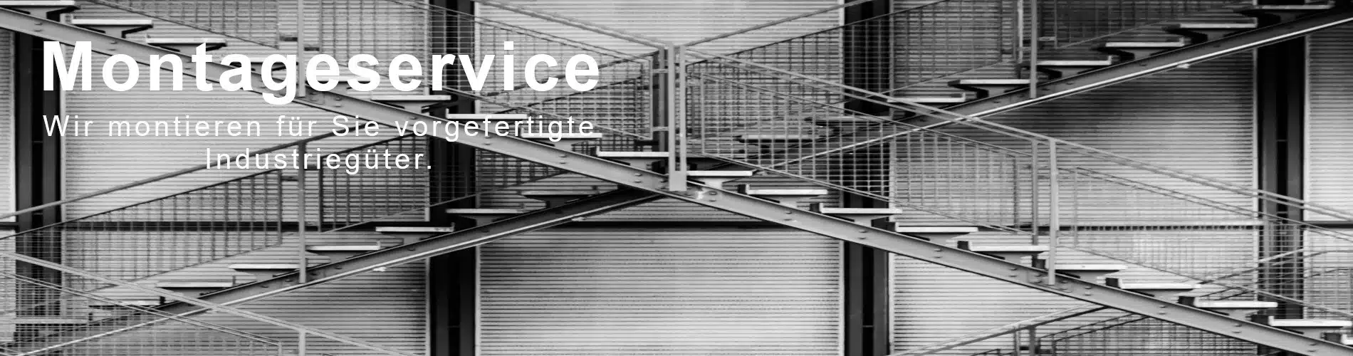 Unser Headerbild für die Montagen von vorgefertigten Industriegütern.
